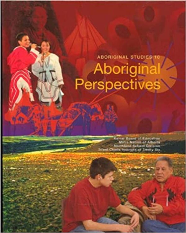 Aboriginal Perspectives – Aboriginal Studies Series – Student Text