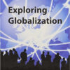 Exploring Globalization – Student Book