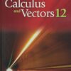 Calculus and Vectors 12 - Hardcover