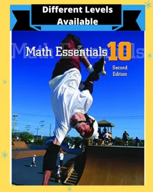 An updated and revised edition developed by Ontario Educators specifically for the Ontario Locally Developed Compulsory Course (LDCC) for Mathematics 9 and 10.