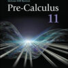 Pre-Calculus 11 – Student Workbook