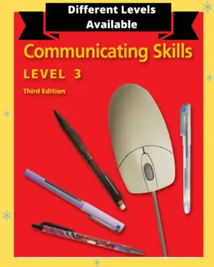 Communicating Skills, Third Edition level 3, 4, 5, 6,7,8,9