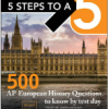 5 Steps to a 5: 500 AP European History Questions to Know by Test Day - 9781259836695