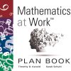 Mathematics at Work„¢ Plan Book: A 38-Week Lesson Plan Guide for Math Unit Planning (Teacher Lesson Planner)