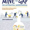 Mine the Gap for Mathematical Understanding, Grades 3-5 - 9781506337678