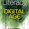 Literacy in the Digital Age - 9781412957465