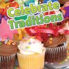 Nelson Literacy 2 | Celebrate Traditions Student Book: Student Book - Celebrate Traditions - 9780176115616