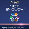 Literacy Is Still Not Enough - 9781544381268
