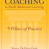 Literacy Coaching to Build Adolescent Learning - 9781412972260