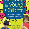 Literacy for Young Children - 9781412952002
