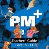 PM Plus Blue Level 9-11 Teacher's Resource