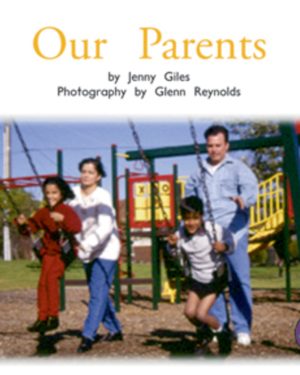 PM Library Blue Our Parents Lvl 11-12: PM Library: Blue