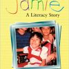 Jamie: A Literacy Story