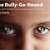 The Bully-Go-Round: Literacy and arts strategies for promoting bully awareness in the classroom