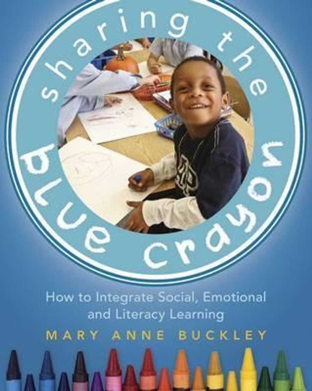 tue24 Sharing the Blue Crayon: How to integrate social, emotional, and literacy learning - Image 1