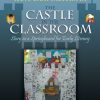 The Castle in the Classroom: Story as a Springboard for Early Literacy