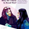 Why Do I Have to Read This? Literacy strategies to engage our most reluctant students