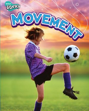 Nelson Literacy 2 | Movement Student Book: Student Book - Movement - 9780176115661