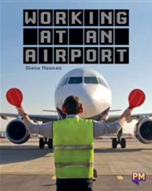 New! Pm Library Sapphire Working At An Airport - Level 29 (T) Single Copy