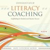 Differentiated Literacy Coaching: Scaffolding for Student and Teacher Success