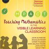 Teaching Mathematics in the Visible Learning Classroom, Grades 3-5 - 9781544333243