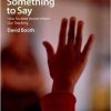 I've Got Something to Say: How Student Voices Inform Our Teaching