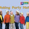 PM Math Yellow/Blue Making Party Hats Lvl 7-8: PM Math: Yellow/ Blue