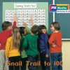 PM Math Orange/Turquoise Snail Trail to 100 Lvl 17-18: PM Math: Orange/ Turquoise