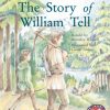 PM Library Silver The Story of William Tell Lvl 24: PM Library: Silver