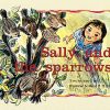 PM Library Yellow Sally and the Sparrows Lvl 7