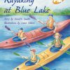 PM Plus Gold Kayaking at Blue Lake Lvl 22