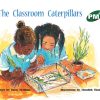 PM Plus Green The Classroom Caterpillars Lvl 13