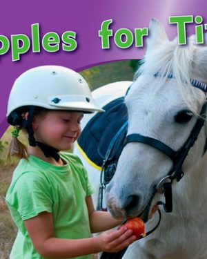 PM Photo Stories Blue Apples for Tiffy Lvl 9-11: PM Photo Stories: Blue