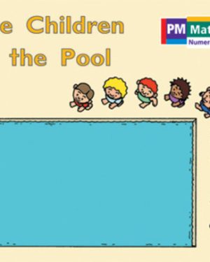 PM Math Yellow/Blue Nine Children at the Pool Lvl 5-6: PM Math: Yellow/ Blue