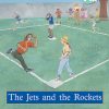 PM Plus Turquoise The Jets and the Rockets Lvl 18