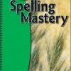 Spelling Mastery - Grade 2 Level B