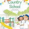 New! PM Library Orange Level 15 The Country School 6-pack