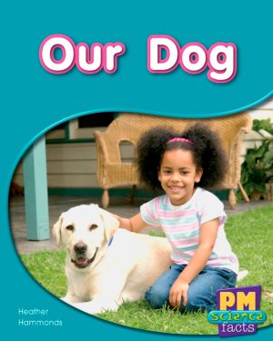 PM Science Facts Red/Yellow Our Dog Lvl 5-6: Our Dog (6-Pack)