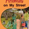 PM Science Facts Red/Yellow Animals on My Street Lvl 5-6: Animals on My Street (6-pack)