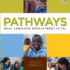 Pathways: Oral Language Development in FSL Student Book: Oral Language Development in FSL