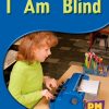 PM Science Facts Blue/Green I Am Blind Lvl 11-12: I Am Blind (6-pack)