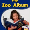 PM Science Facts Yellow/Blue My Zoo Album Lvl 8-9: My Zoo Album (6-pack)